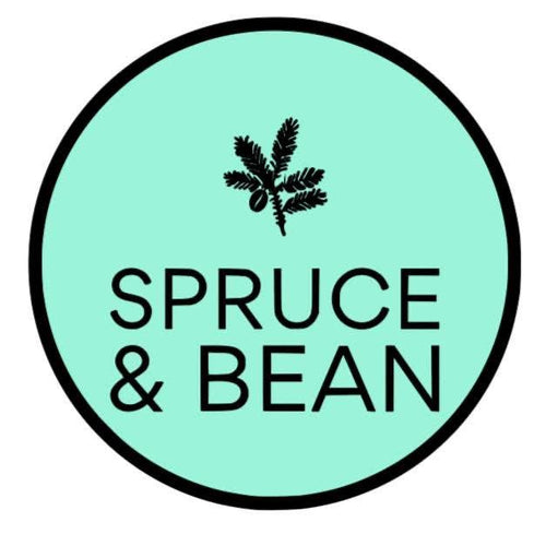 Spruce and Bean